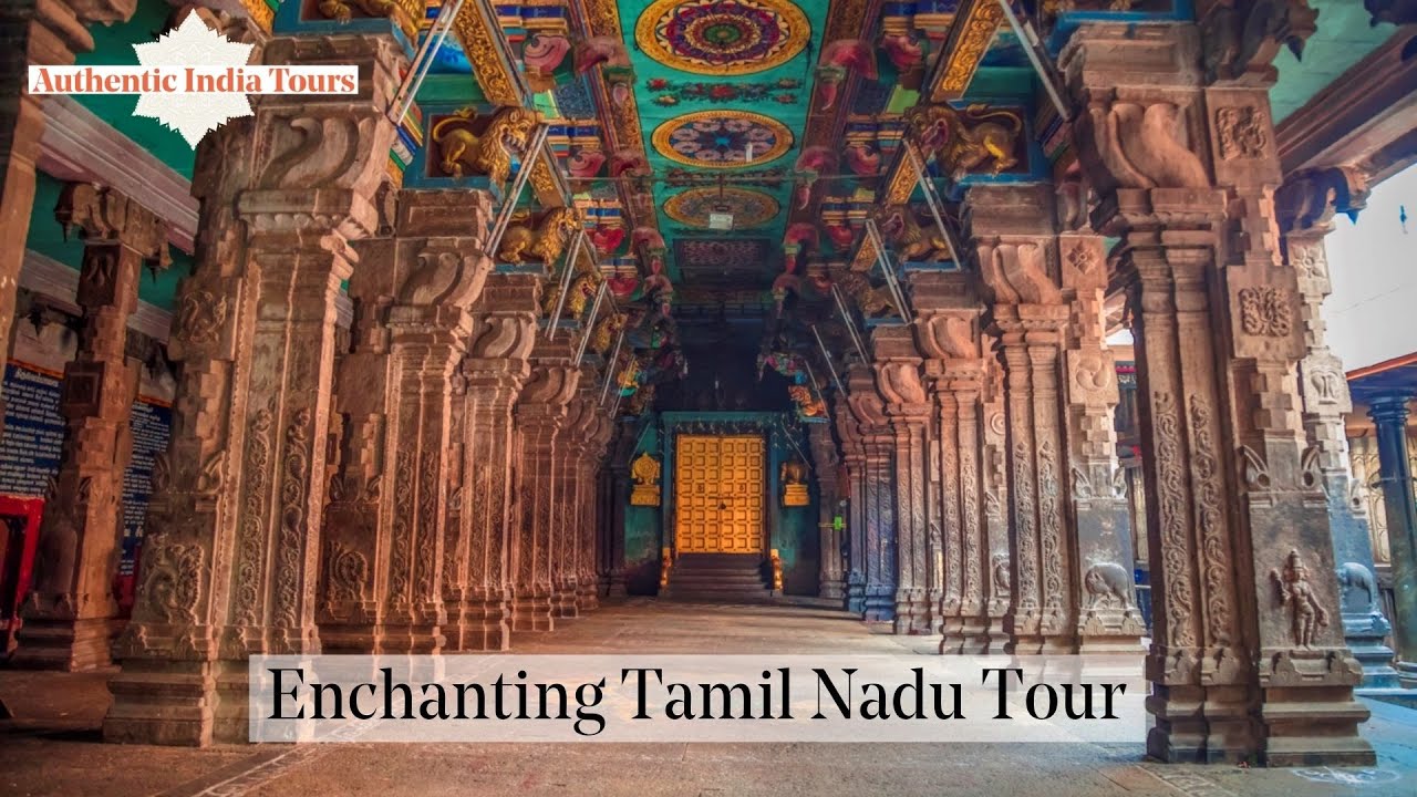 Enchantting Tamil Nadu